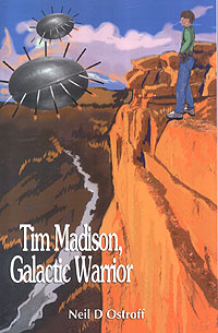 Tim Madison, Galactic Warrior