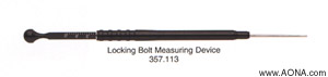 Locking Bolt Measuring Device-357.113