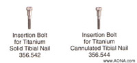 insertion bolts for titanium solid and cannulated nails